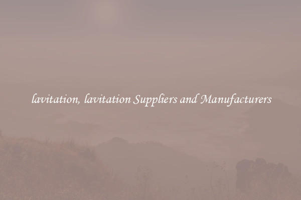 lavitation, lavitation Suppliers and Manufacturers