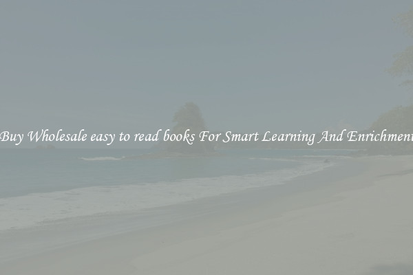Buy Wholesale easy to read books For Smart Learning And Enrichment