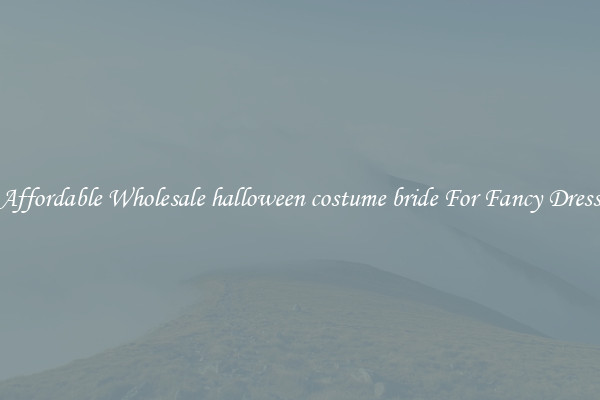 Affordable Wholesale halloween costume bride For Fancy Dress