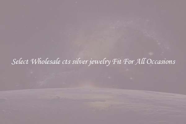 Select Wholesale cts silver jewelry Fit For All Occasions